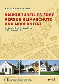 Baukulturelles Erbe versus Klimaschutz und Modernität von Kleemaier-Wetl,  Rosalinde