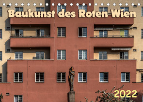 Baukunst des Roten Wien (Tischkalender 2022 DIN A5 quer) von Braun,  Werner