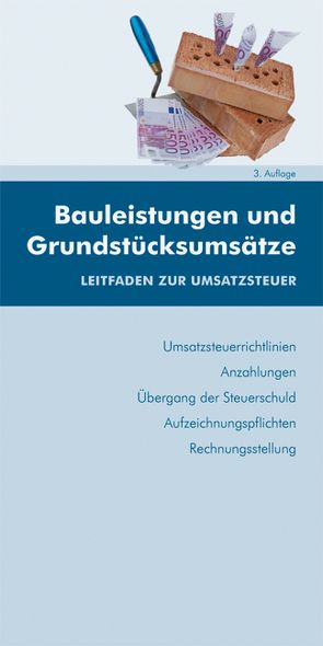 Bauleistungen und Grundstücksumsätze von Huber-Wurzinger,  Edith