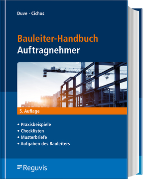 Bauleiter-Handbuch Auftragnehmer von Cichos,  Christopher, Duve,  Helmuth