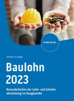 Baulohn 2023 von Krüger,  Günther