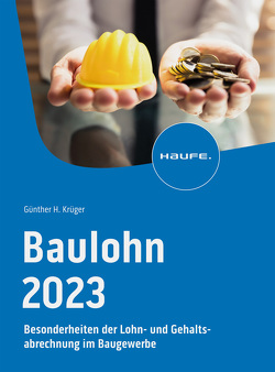 Baulohn 2023 von Krüger,  Günther