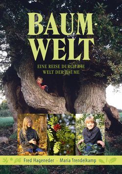 Baum-Welt von Finkbeiner,  Felix, Hageneder,  Fred, Nena, Trendelkamp,  Maria