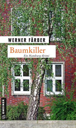 Baumkiller von Färber,  Werner