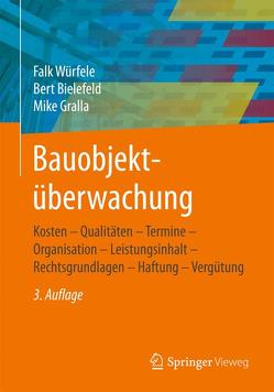 Bauobjektüberwachung von Bielefeld,  Bert, Gralla,  Mike, Würfele,  Falk