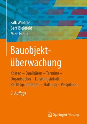 Bauobjektüberwachung von Bielefeld,  Bert, Gralla,  Mike, Würfele,  Falk