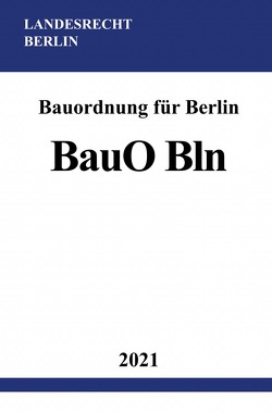 Bauordnung für Berlin (BauO Bln) von Studier,  Ronny