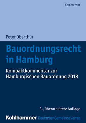 Bauordnungsrecht in Hamburg von Oberthür,  Peter