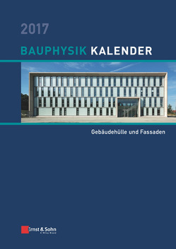 Bauphysik-Kalender / Bauphysik-Kalender 2017 von Fouad,  Nabil A.