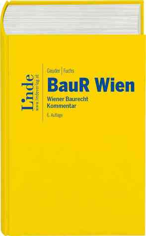 BauR Wien | Wiener Baurecht von Fuchs,  Gerald, Geuder,  Heinrich