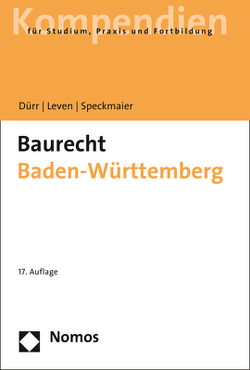 Baurecht Baden-Württemberg von Dürr,  Hansjochen, Leven,  Dagmar, Speckmaier,  Sabine
