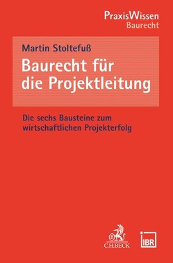 Baurecht für die Projektleitung von Stoltefuß,  Martin