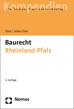 Baurecht Rheinland-Pfalz von Dürr,  Hansjochen, Seiler-Dürr,  Carmen