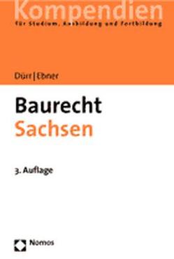 Baurecht Sachsen von Dürr,  Hansjochen, Ebner,  Anette