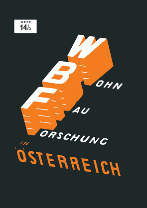 Baurechtliche Vorschriften des Wohnungsbaues in Österreich von Mischek,  Hugo