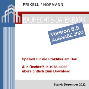 Baurechts-Datenbank 1978–2022 zum Download – Version 6.9 von Frikell,  Eckhard, Hofmann,  Olaf