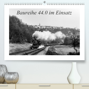 Baureihe 44.0 im Einsatz (Premium, hochwertiger DIN A2 Wandkalender 2020, Kunstdruck in Hochglanz) von M.Dietsch