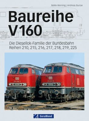 Baureihe V 160 von Burow,  Andreas, Werning,  Malte