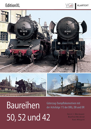 Baureihen 50, 52 und 42 von Obermayer,  Horst J, Weisbrod,  Manfred, Wiegard,  Hans