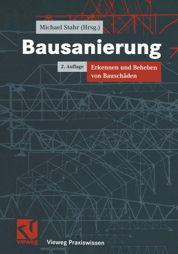 Bausanierung von Hensen,  Friedhelm, Hinz,  Dietrich, Kolbmüller,  Hilmar, Pfestorf,  Karl-Heinz, Stahr,  Michael