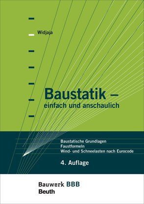 Baustatik – einfach und anschaulich von Widjaja,  Eddy