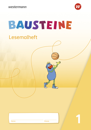 BAUSTEINE Fibel – Ausgabe 2021 von Bruhn,  Kirsten, Gudat-Vasak,  Sabine, Hinze,  Gabriele, Nabers,  Bernadette, Reinker,  Daniela