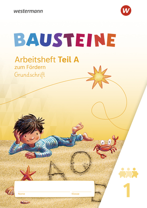 BAUSTEINE Fibel – Ausgabe 2021 von Bruhn,  Kirsten, Gudat-Vasak,  Sabine, Hinze,  Gabriele, Nabers,  Bernadette, Reinker,  Daniela