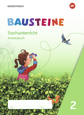 BAUSTEINE Sachunterricht – Ausgabe 2021 von Drechsler,  Beate, Gyr,  Kathrin, Nitsche,  Edith, Oys,  Martina, Richter,  Jenny, Wetzstein,  Susanne