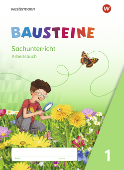 BAUSTEINE Sachunterricht – Ausgabe 2021 von Drechsler,  Beate, Gyr,  Kathrin, Nitsche,  Edith, Oys,  Martina, Richter,  Jenny, Wetzstein,  Susanne