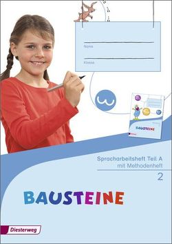 BAUSTEINE Spracharbeitshefte – Ausgabe 2015 von Bauch,  Björn, Dirzus,  Ulrike, Hinze,  Gabriele, Reinker,  Daniela