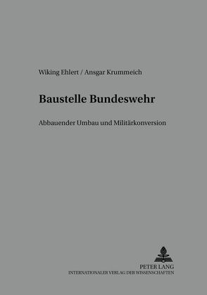 Baustelle Bundeswehr von Ehlert,  Wiking, Krummeich,  Ansgar