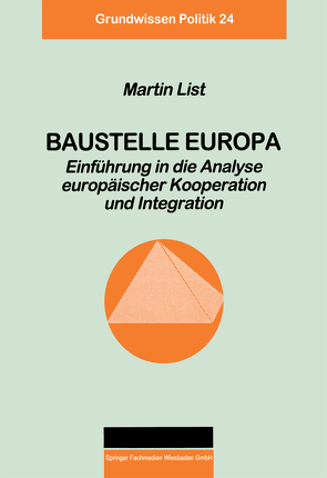 Baustelle Europa von List,  Martin