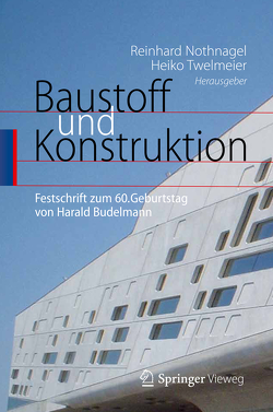 Baustoff und Konstruktion von Nothnagel,  Reinhard, Twelmeier,  Heiko