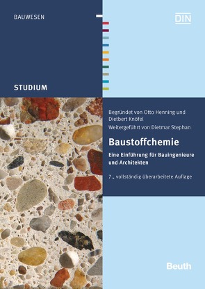 Baustoffchemie – Buch mit E-Book von Henning,  Otto, Knöfel,  Dietbert, Stephan,  Dietmar