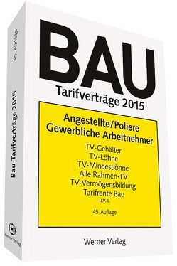 Bautarifverträge 2015 von Wiemann,  Beate