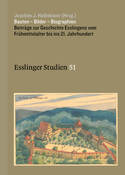 Bauten – Bilder – Biographien von Halbekann,  Joachim J