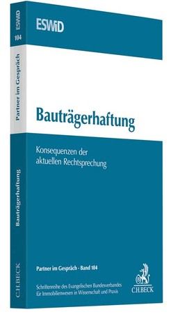 Bauträgerhaftung von Evangelischen Bundesverband für Immobilienwesen in Wissenschaft und Praxis