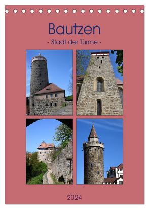 Bautzen – Stadt der Türme (Tischkalender 2024 DIN A5 hoch), CALVENDO Monatskalender von Thauwald,  Pia