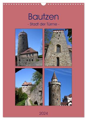 Bautzen – Stadt der Türme (Wandkalender 2024 DIN A3 hoch), CALVENDO Monatskalender von Thauwald,  Pia