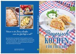 Bayerisch kochen für Freunde