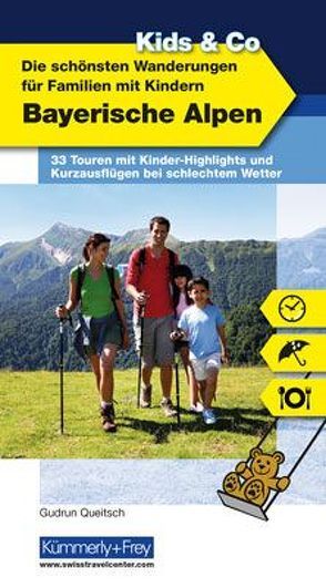 Bayerische Alpen, Kids & Co. von Queitsch,  Gudrun