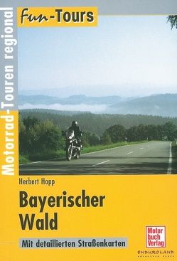 Bayerischer Wald von Hopp,  Herbert