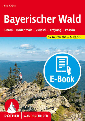 Bayerischer Wald (E-Book) von Krötz,  Eva
