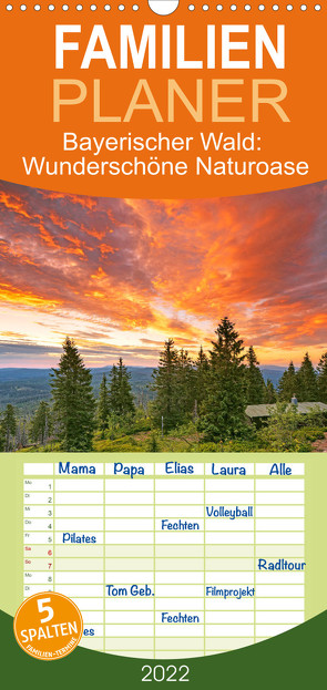 Familienplaner Bayerischer Wald: Wunderschöne Naturoase (Wandkalender 2022 , 21 cm x 45 cm, hoch) von CALVENDO
