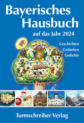 Bayerisches Hausbuch auf das Jahr 2024 von Paulsen,  Alix