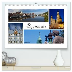 Bayernreise (hochwertiger Premium Wandkalender 2024 DIN A2 quer), Kunstdruck in Hochglanz von boeTtchEr,  U