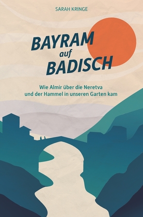 Bayram auf Badisch von Kringe,  Sarah