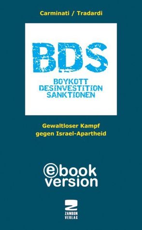 BDS Boykott, Desinvestition, Sanktionen von Carminati,  Diana, Jana,  Al, Melzer,  Abraham