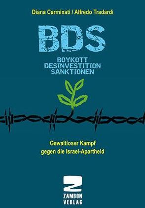 BDS Boykott, Desinvestition, Sanktionen von Carminati,  Diana, Jana,  Al, Melzer,  Abraham