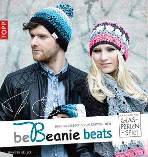 be Beanie beats. Featuring Glasperlenspiel von Stiller,  Jennifer